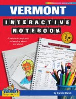Vermont Interactive Notebook: A Hands-On Approach to Learning about Our State!