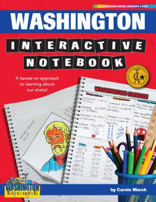 Washington Interactive Notebook: A Hands-On Approach to Learning about Our State!