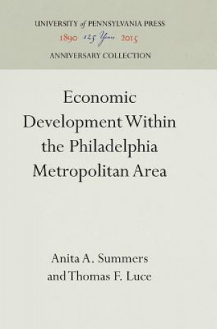 Economic Development Within the Philadelphia Metropolitan Area