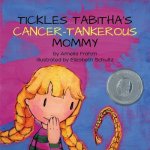 TICKLES TABITHAS CANCER-TANKER