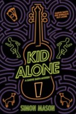 Kid Alone: A Garvie Smith Mystery: A Garvie Smith Mystery