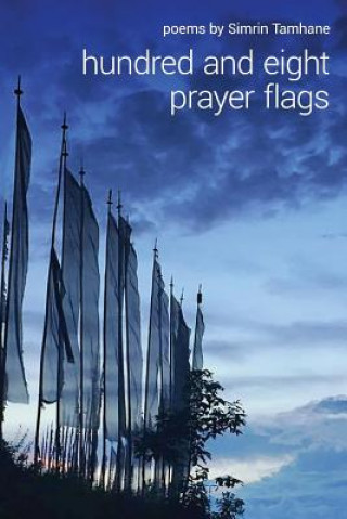 Hundred and Eight Prayer Flags