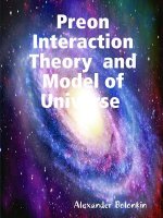 Preon Interaction Theory and Model of Universe (V.1)