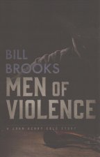 Men of Violence