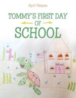 Tommy's First Day of School