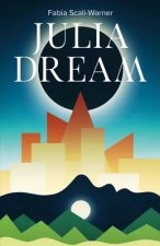 Julia Dream: Volume 1