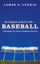 Kingdom of God Is Like . . . Baseball
