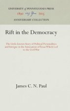 Rift in the Democracy