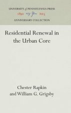 Residential Renewal in the Urban Core