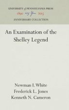 Examination of the Shelley Legend