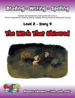 Level 2 Story 9-The Witch That Shivered