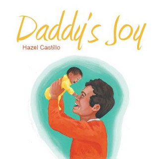 Daddy's Joy