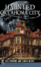 HAUNTED OKLAHOMA CITY