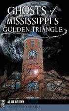 GHOSTS OF MISSISSIPPIS GOLDEN