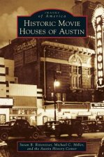 HISTORIC MOVIE HOUSES OF AUSTI
