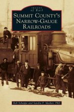 SUMMIT COUNTYS NARROW-GAUGE RA