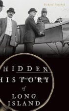 HIDDEN HIST OF LONG ISLAND