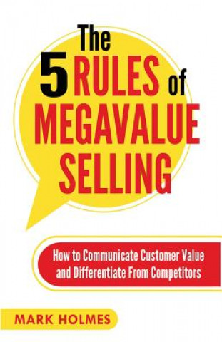 5 Rules of Megavalue Selling