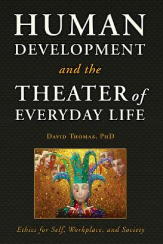 HUMAN DEVELOPMENT & THE THEATE