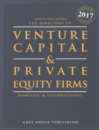 Directory of Venture Capital and Private Equity Firms, 2017