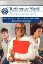 Reference Shelf: National Debate Topic 2017/2018: Education Reform