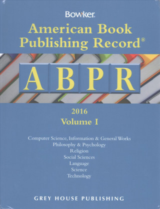 American Book Publishing Record Annual 2016, 2 Volume Set
