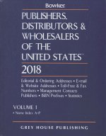 Publishers, Distributors & Wholesalers in the Us - 2 Volume Set, 2018