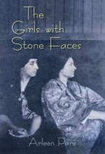 The Girls with Stone Faces