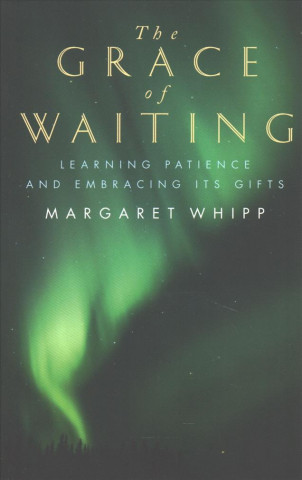 Grace of Waiting