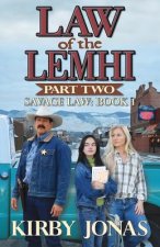 LAW OF THE LEMHI PART 2