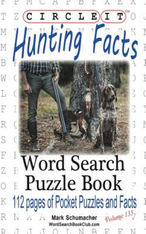 Circle It, Hunting Facts, Word Search, Puzzle Book
