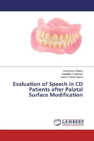 Evaluation of Speech in CD Patients after Palatal Surface Modification
