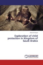 Exploration of child protection in Kingdom of Saudi Arabia