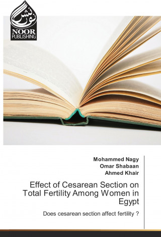 Effect of Cesarean Section on Total Fertility Among Women in Egypt