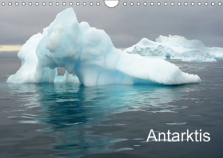 Antarktis (Wandkalender 2018 DIN A4 quer)