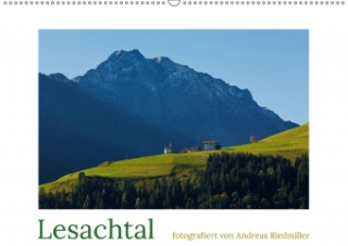 Lesachtal - fotografiert von Andreas Riedmiller (Wandkalender 2018 DIN A2 quer)