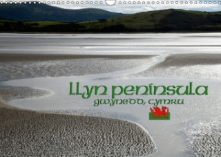 LLyn Peninsula, Gwynedd, Cymru (Wandkalender 2018 DIN A3 quer)