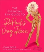 Essential Fan Guide to RuPaul's Drag Race