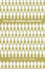 You Are Among Monsters