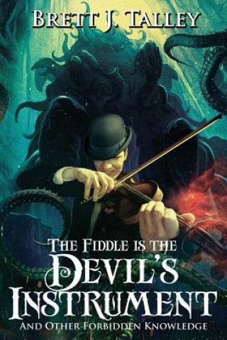 Fiddle is the Devil's Instrument