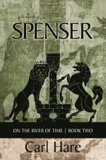 Spenser: Book Two in on the River of Time