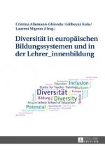 Diversitat in Europaischen Bildungssystemen Und in Der Lehrer_innenbildung