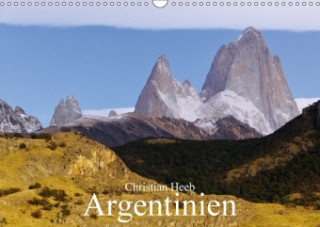 Argentinien Christian Heeb (Wandkalender 2018 DIN A3 quer)