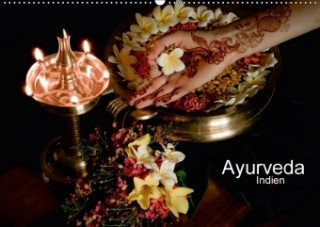 Ayurveda Indien (Wandkalender 2018 DIN A2 quer)