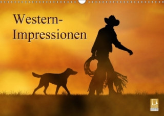 Western-Impressionen (Wandkalender 2018 DIN A3 quer)