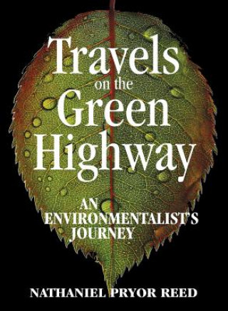 Travels on the Green Highway