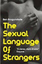 Sexual Language of Strangers