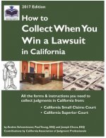 How to Collect When You Win a Lawsuit in California