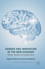 Gender and Innovation in the New Economy