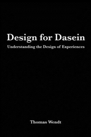 Design for Dasein